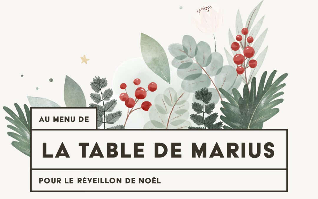 Menu de Noel de la Table de Marius